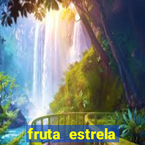 fruta estrela stardew valley id